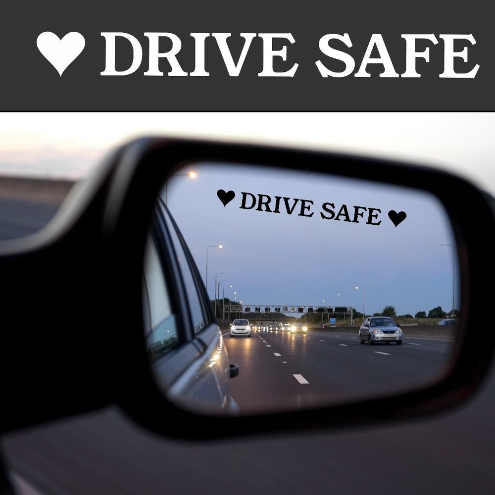 3/$15 Drive safe car decal